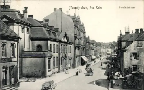 Ak Neunkirchen (Bezirk Trier) im Saarland, Bahnhofstrasse, Neunkirchen (Bez. Trier)