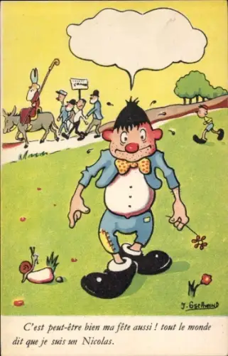 Künstler Ak C'est peut-être bien ma fête aussi! tout le monde dit que je suis un Nicolas, Humor