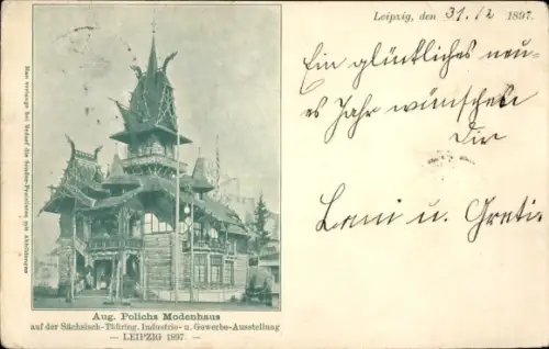 Ak August polichs Modenhaus auf der Sächsisch-Thüringingschen Industrie- und Gewerbe-Ausstellung