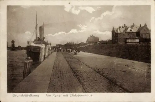 Ak Brunsbüttelkoog Brunsbüttel in Dithmarschen, Am Kanal, Elblotsenhaus