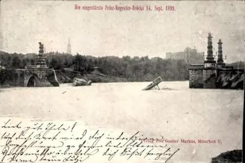 Ak München Bayern, Blick auf die eingestürzte Prinz-Regenten-Brücke 14. Sept. 1899