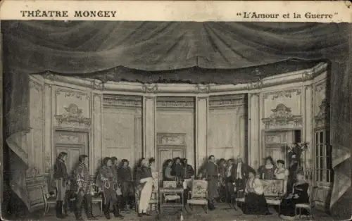 Ak Theater Moncey, Theaterszene, L'Amour et la Guerre