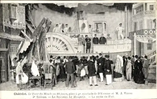 Ak Chatelet, Le Tour du Monde en 80 jours, le Steamer Le Mongolia, sortie du Port