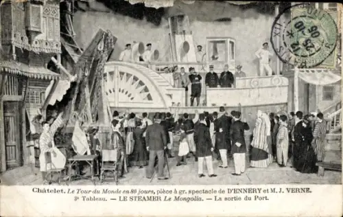 Ak Chatelet, Le Tour du Monde en 80 jours, le Steamer Le Mongolia, sortie du Port