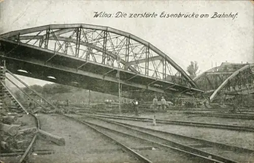 Ak Vilnius Wilna Litauen, Zerstörte Eisenbrücke am Bahnhof