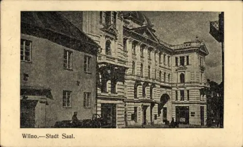 Ak Wilno Vilnius Litauen, Stadt Saal, Ansicht Straßenseite