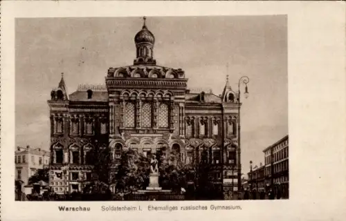 Ak Praga Warszawa Warschau Polen,  Soldatenheim I, Ehemaliges russisches Gymnasium