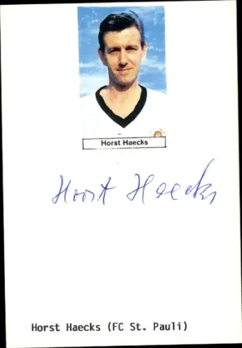Autogrammkarte Fußballer Horst Haecks, FC St. Pauli, Autogramm