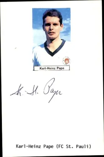 Autogrammkarte Fußballer Karl Heinz Pape, FC St. Pauli, Autogramm