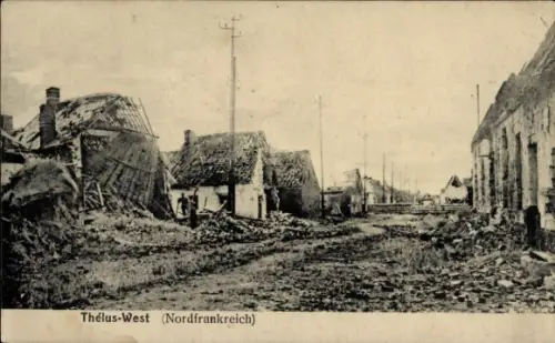 Ak Thélus Pas de Calais, Kriegszerstörung I. WK