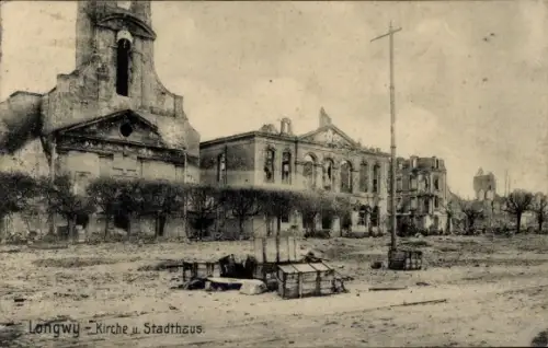 Ak Longwy Meurthe et Moselle, Kirche und Stadthaus, Kriegszerstörung I. WK