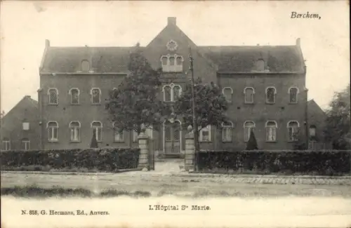 Ak Berchem Flandern Antwerpen, L'Hôpital S Marie, Gebäude,  N. 858, G. Hermans, Anvers