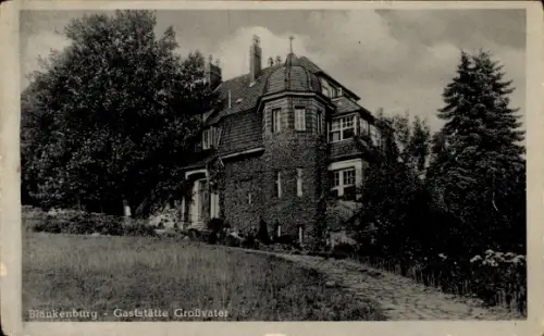 Ak Blankenburg am Harz, Gaststätte Großvater
