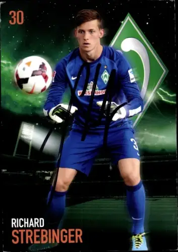 Autogrammkarte Fußballer Richard Strebinger, Werder Bremen, Autogramm