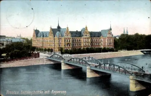 Ak Wrocław Breslau Schlesien, Lessingbrücke mit Regierung