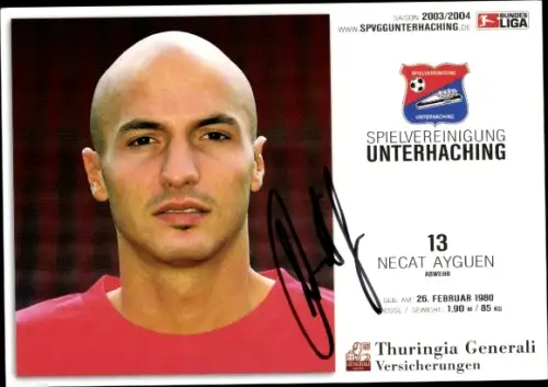Autogrammkarte Fußballer Necat Ayguen, SpVgg Unterhaching, Autogramm
