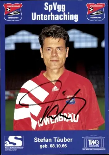 Autogrammkarte Fußballer Stefan Täuber, SpVgg Unterhaching, Autogramm