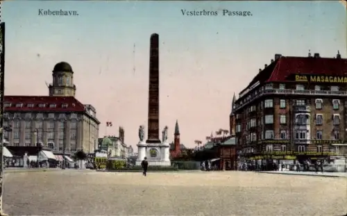 Ak København Kopenhagen Dänemark,  Vesterbros Passage, Drik MASAGAMA, Obelisk