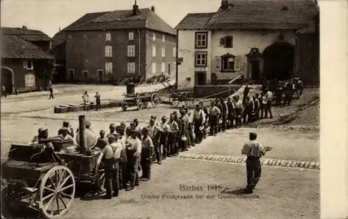 Ak Barbas Moselle, Unsere Feldgrauen bei der Gulaschkanone