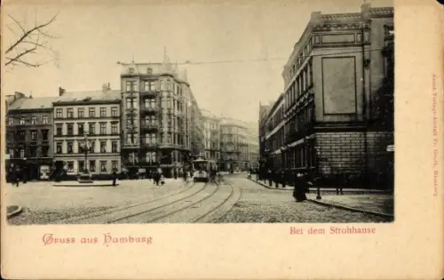 Ak Hamburg Mitte St. Georg, Strohhaus, Straßenbahn Linie 1