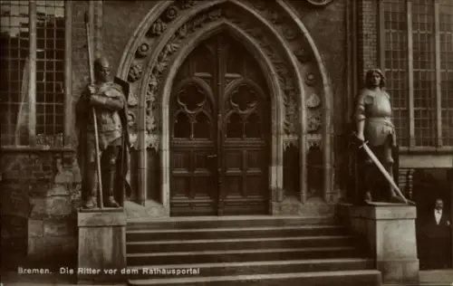 Ak Hansestadt Bremen, Die Ritter vor dem Rathausportal