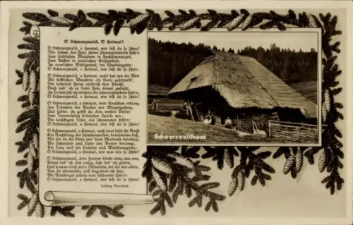 Gedicht Ak O Schwarzwald, O Heimat, Schwarzwaldhaus