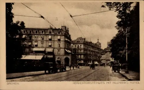 Ak Hansestadt Bremen,  Herpentorsteinweg, Hillmanns Hotel