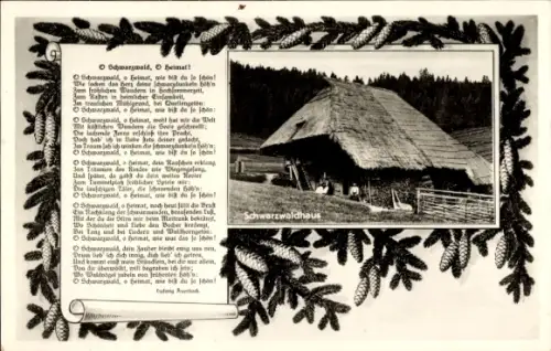 Gedicht Ak O Schwarzwald, O Heimat, Schwarzwaldhaus