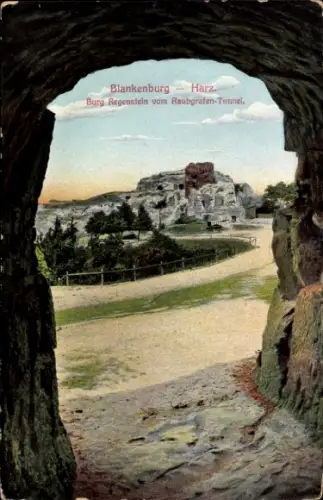 Ak Blankenburg am Harz, Burg Regenstein vom Raubgrafen Tunnel