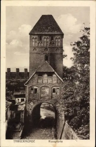 Ak Tangermünde an der Elbe,  Rosspforte