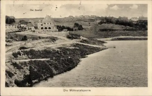 Ak Möhnesee in Westfalen, Möhnetalsperre, Der Seehof, Die Möhnetalsperre