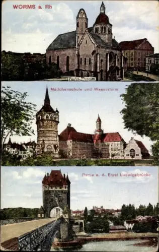 Ak Worms am Rhein, Worms a. Rh, Paulus-Museum, Mädchenschule, Wasserturm, Ernst Ludwigsbrücke