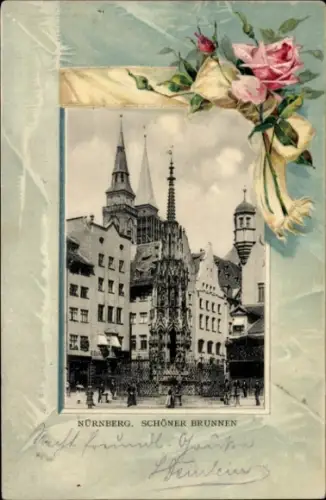 Präge Passepartout Ak Nürnberg in Mittelfranken, Schöner Brunnen, Rosen