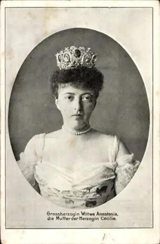 Ak Großherzogin Witwe Anastasia von Mecklenburg, Mutter der Herzogin Cecilie, Rowanowa