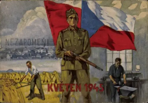 Ak Tschechien, Nezapomen, Kveten 1945, Soldat, Aufstand, Schmied, Bauer