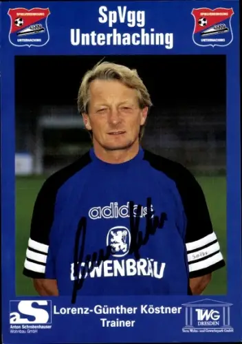 Autogrammkarte Trainer Lorenz-Günther Köstner, SpVgg Unterhaching, Autogramm