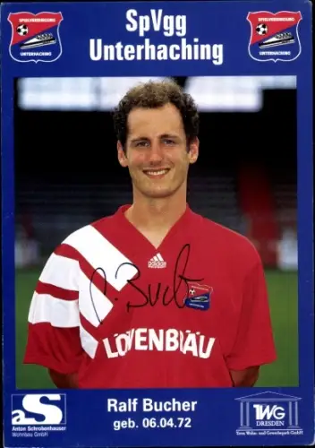 Autogrammkarte Fußballer Ralf Bucher, SpVgg Unterhaching, Autogramm