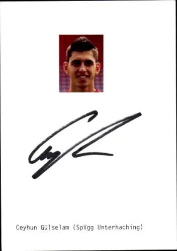 Autogrammkarte Fußballer Ceyhun Gülselam, SpVgg Unterhaching, Autogramm