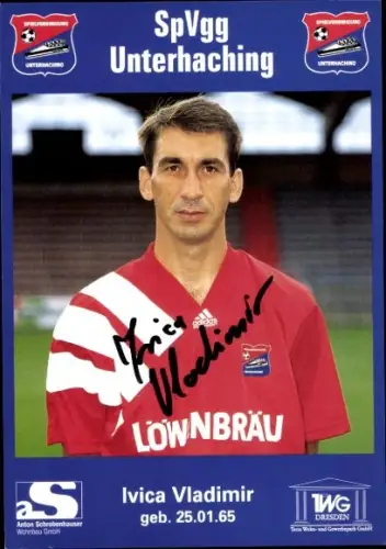 Autogrammkarte Fußballer Ivica Vladimir, SpVgg Unterhaching, Autogramm