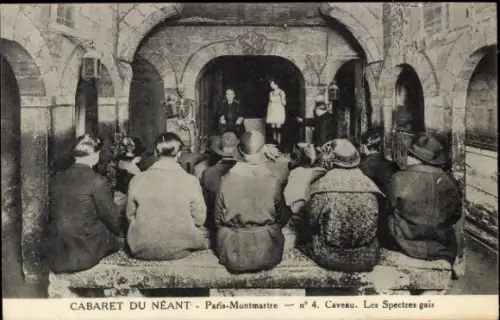 Ak Paris XVIII., Montmartre, Cabaret du Néant, Caveau, Les Spectres gais
