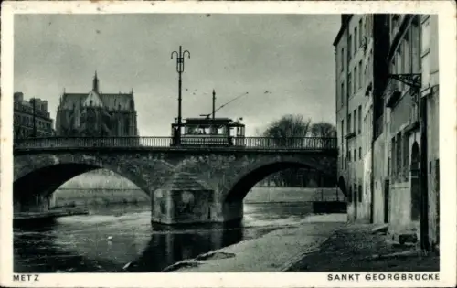Ak Metz Moselle,  Sankt Georgbrücke