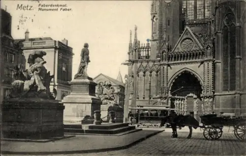 Ak Metz Moselle,  Faberdenkmal, Monument Faber