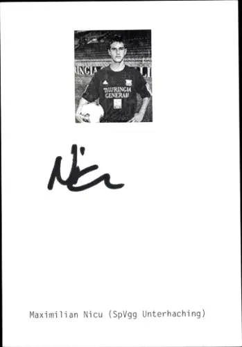 Autogrammkarte Fußballer Maximilian Nicu, SpVgg Unterhaching, Autogramm