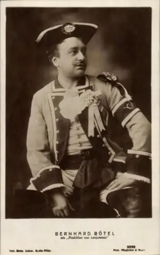 Ak Opernsänger Bernhard Bötel als Postillon von Lonjumeau, Portrait