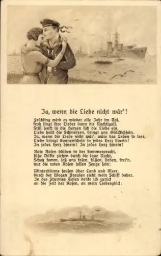 Lied Ak Ja, wenn die Liebe nicht wär, deutscher Seemann, Kriegsschiffe