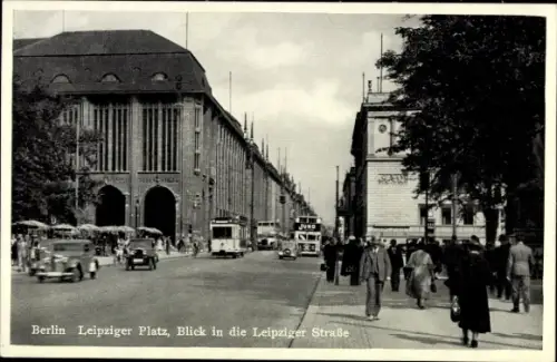Ak Berlin Mitte, Leipziger Platz, Blick in die Leipziger Straße