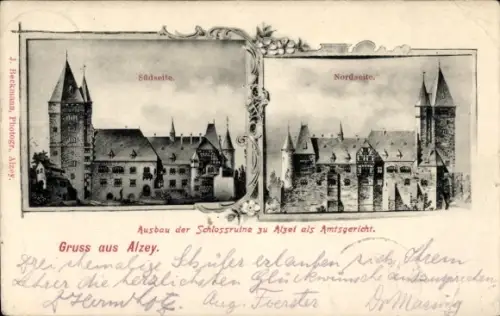 Ak Alzey in Rheinhessen,  Schlossruine als Amtsgericht, Südseite, Nordseite, J. Beckmann Photogr.