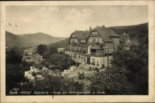 Ak Camp Wernigerode im Harz, Parkhotel Küster's