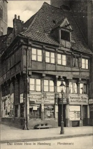 Ak Hamburg Mitte Altstadt, Pferdemarkt, ältestes Haus der Stadt