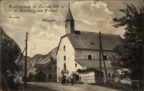 Ak St. Corona am Wechsel in Niederösterreich, Kirche, Raxalpe Mittagstein
